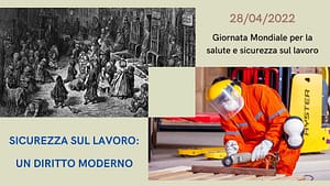 SICUREZZA SUL LAVORO: UN DIRITTO MODERNO